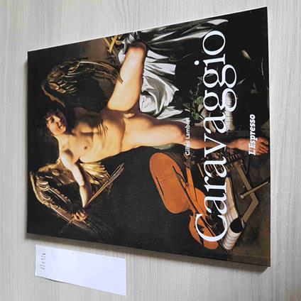 Caravaggio - Gilles Lambert - L'Espresso - 2002 - Gilles Lambert - copertina