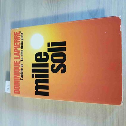 Mille Soli - Dominique Lapierre - Cde/Mondadori - 1997 - Dominique Lapierre - copertina