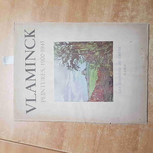VLAMINCK PEINTURES 1900-1945 PIERRE MAC ORLAN 1947 les editions du chene PARIS - Pierre Mac Orlan - copertina