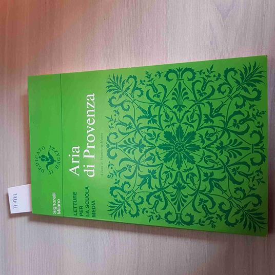 ARIA DI PROVENZA letture per la scuola media FRANCESCO MANNA - SIGNORELLI - 1968 - Francesco Manna - copertina