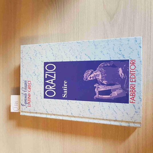 Satire - Orazio - I Grandi Classici Greci E Latini - Fabbri - 1995 - Orazio - copertina
