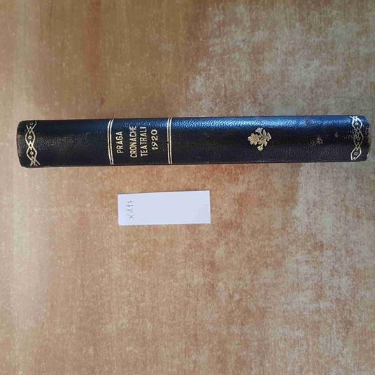 MACRO PRAGA Cronache teatrali 1920 FRATELLI TREVES 1921 rilegato in pelle - Marco Praga - copertina