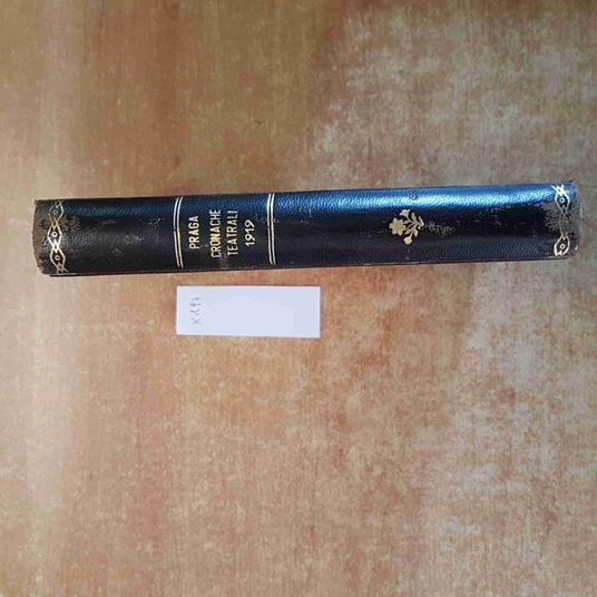 MACRO PRAGA Cronache teatrali 1919 FRATELLI TREVES 1920 rilegato in pelle - Marco Praga - copertina