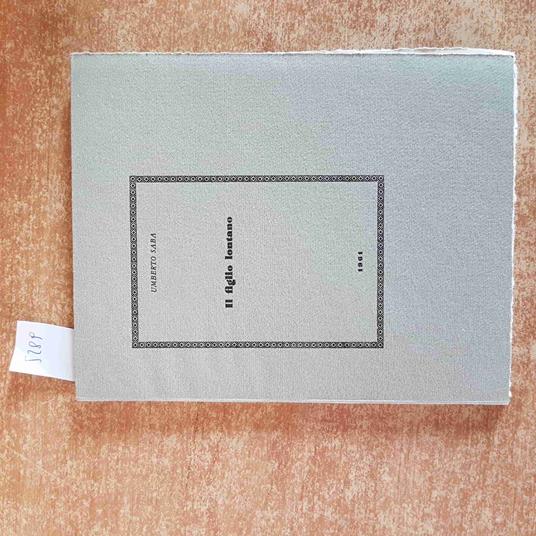 UMBERTO SABA IL FIGLIO LONTANO 1961 EDIZIONE IMAGO da collezione! - Umberto Saba - copertina