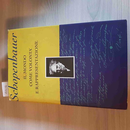 Il Mondo Come Volontà E Rappresentazione - Arthur Schopenhauer - Cde - 1993 - Arthur Schopenhauer - copertina