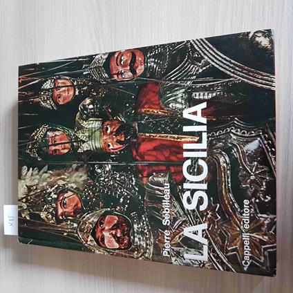 Sicilia - Pierre Sebilleau - Cappelli Editore - 1969 - Pierre Sebilleau - copertina