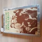 NOI, FIGLI DI DON CARLO GNOCCHI - SEMENZA Associazione vittime civili di guerra