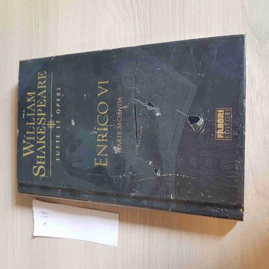 Enrico Vi Parte Seconda - William Shakespeare Tutte Le Opere - Fabbri Editore - William Shakespeare - copertina