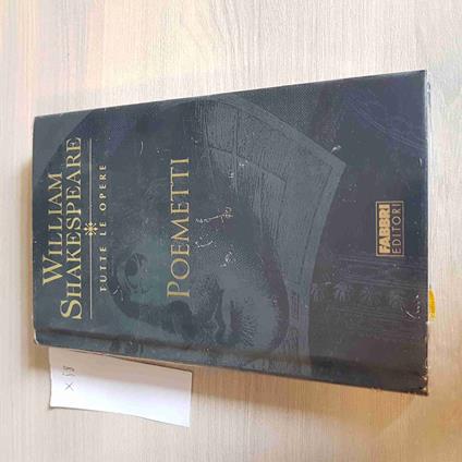 Poemetti - William Shakespeare Tutte Le Opere - Fabbri Editore - William Shakespeare - copertina