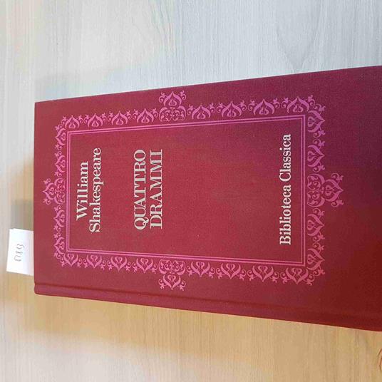 Quattro Drammi - William Shakespeare - Biblioteca Classica - Euroclub - 1983 - William Shakespeare - copertina