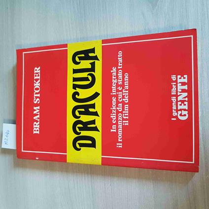 DRACULA EDIZIONE INTEGRALE - BRAM STOKER - GENTE horror 1976 - Bram Stoker - copertina