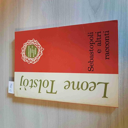 Sebastopoli E Altri Racconti - Leone Tolstoj - Sei - 1968 - Leone Tolstoj - copertina