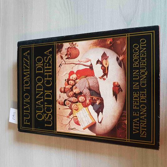 Quando Dio Uscì Di Chiesa - Fulvio Tomizza - Cde/Mondadori - 1987 - Fulvio Tomizza - copertina