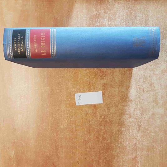 Storia Letteraria D'Italia  Le Origini - Antonio Viscardi - 1957 - Vallardi - Antonio Viscardi - copertina