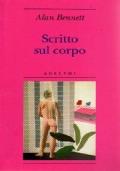 Scritto Sul Corpo - Alan Bennett - copertina