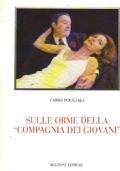 Sulle orme della compagnia dei giovani - Fabio Poggiali - copertina