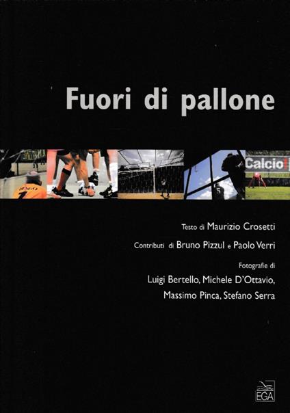 Fuori di pallone - Maurizio Crosetti - copertina