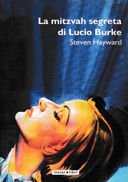 mitzvah segreta di Lucio Burke - Steven Hayward - copertina