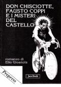 Don Chisciotte, Fausto Coppi e i misteri del castello
