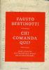 Chi comanda qui? Come e perchè si è smarrito il ruolo della Costituzione - Fausto Bertinotti - copertina