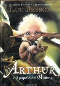 Arthur e il popolo dei Minimei - Luc Besson - copertina