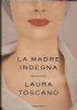 madre indegna - Laura Toscano - copertina
