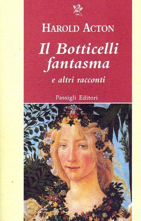 Il Botticelli fantasma e altri racconti