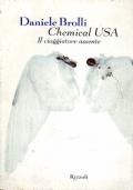 Chemical USA. Il viaggiatore assente