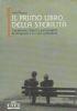 Il primo libro della sterilità. I problemi clinici e psicologici, la diagnosi e le cure ordinarie - Carlo Flamigni - copertina