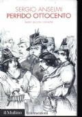 Perfido Ottocento - sedici piccole cronache - Giorgio Anselmi - copertina