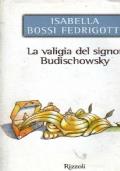 valigia del signor Budischowsky