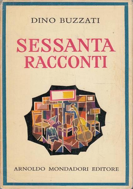 Sessanta racconti - Dino Buzzati - copertina