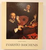 Evaristo Baschenis - Bartolomeo Bettera - Bonaventura Bettera