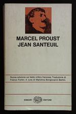 Jean Santeuil. Nuova edizione sul testo critico. Coll. NUE Nuova serie