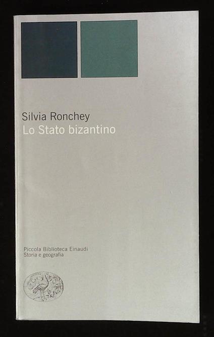 Lo Stato bizantino - Silvia Ronchey - copertina