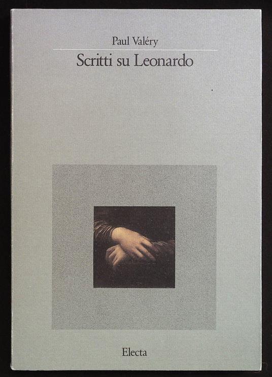 Scritti su Leonardo - Paul Valéry - copertina