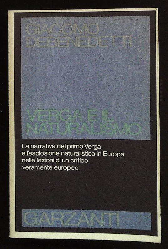 Verga e il Naturalismo - Giacomo Debenedetti - copertina