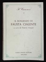Il romanzo di Fausta Cialente. Con bella dedica autografa dell'autrice a firma Valeria