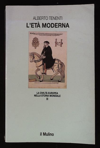 L' età moderna. XVI - XVIII secolo - Alberto Tenenti - copertina
