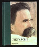 Nietzsche. Così parlò Zarathustra. Umano troppo umano I - II