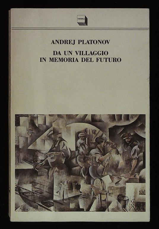 Da un villaggio in memoria del futuro - Andrej Platonov - copertina