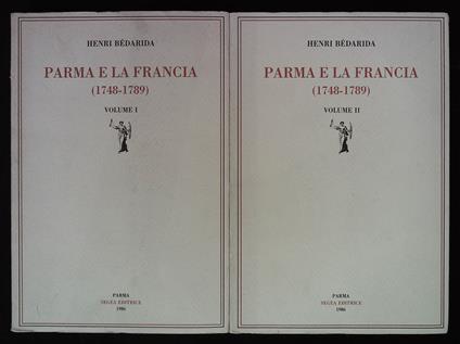 Parma e la Francia (1748 - 1789). Due volumi - copertina