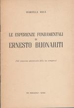 Le esperienze fondamentali di Ernesto Buonaiuti