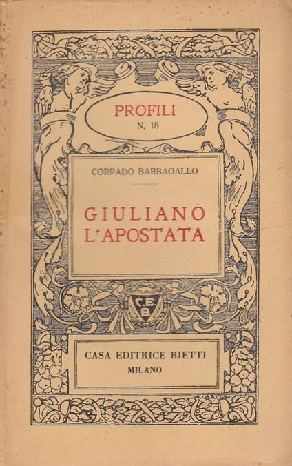 Giuliano l'Apostata - Corrado Barbagallo - copertina