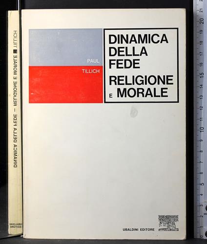Dinamica della fede. Religione e morale - copertina