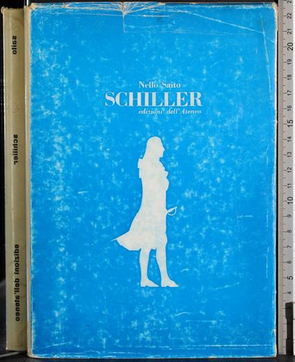 Schiller e il suo tempo - Nello Saito - copertina