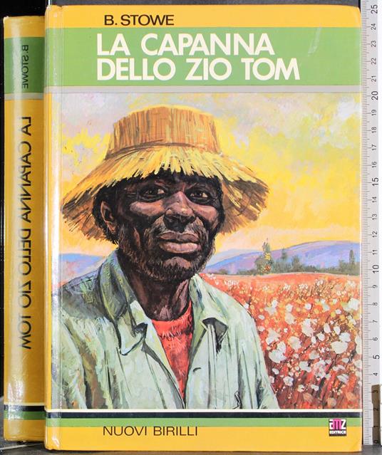Capanna dello zio Tom - Harriet B. Stowe - copertina