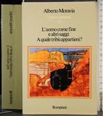 L' uomo come fine altri saggi. A quale tribù appartieni?