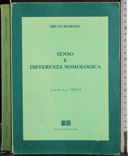 Senso e differenza nomologica - Bruno Romano - copertina