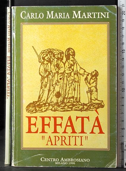 Effatà "Apriti" - Carlo Maria Martini - copertina